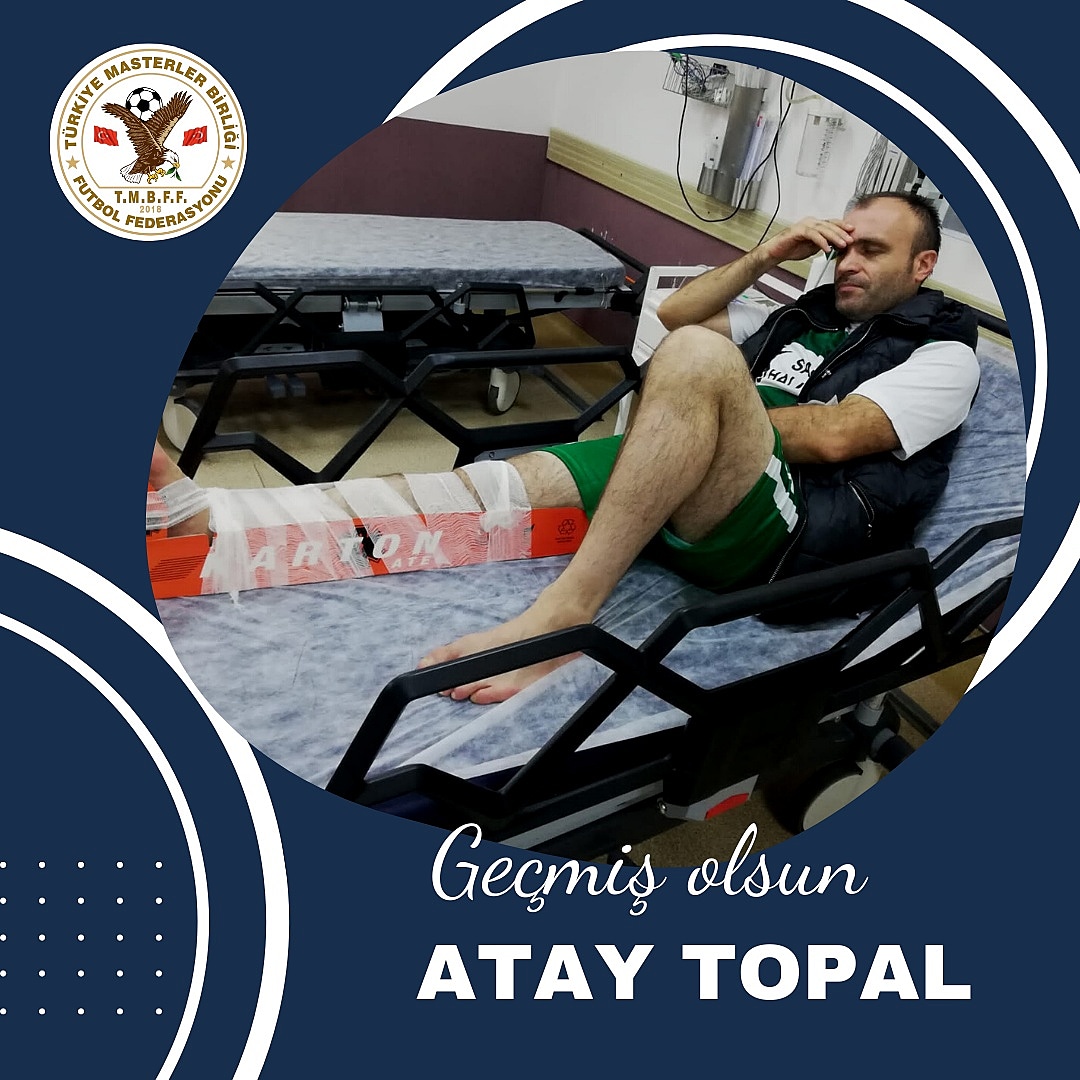 Çayeli Masterler oyuncusu Atay TOPAL’a geçmiş olsun dileklerimizi iletiyor, en kısa sürede sağlığına kavuşmasını ve çok sevdiği futbol sahalarında dönmesini temenni ediyoruz